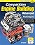 Competition Engine Building: Advanced Engine Design and Assembly Techniques (Pro Series)