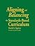 Aligning and Balancing the Standards-Based Curriculum