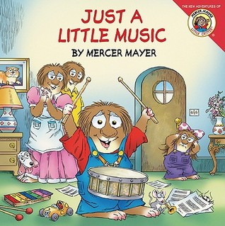 Little Critter: Just a Little Music (Paperback)