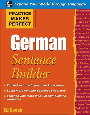 Practice Makes Perfect: German Sentence Builder (Paperback)