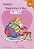 Happy Valentine's Day, Gus! (Read-It! Readers: Orange Level: Gus the Hedgehog)