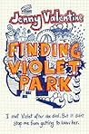 Finding Violet Park by Jenny Valentine