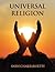 UNIVERSAL RELIGION