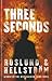 Three Seconds (Grens & Sundkvist #5)
