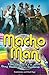 Macho Man: The Disco Era an...
