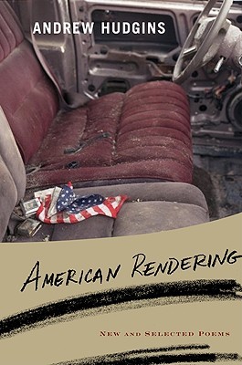 American Rendering: New and Selected Poems (Hardcover)