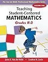 Teaching Student-Centered Mathematics: Grades K-3: Includes e-Book