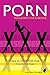 Porn - Philosophy for Every...