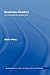 Business Clusters: An International Perspective (Routledge Studies in Business Organizations and Networks)