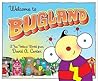Welcome to Bugland!