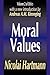 Moral Values (Ethics, Vol. 2)