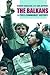 The Balkans: A Post-Communi...