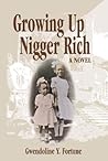Growing Up Nigger Rich Growing Up Nigger Rich