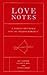 Love Notes: A Random Refere...