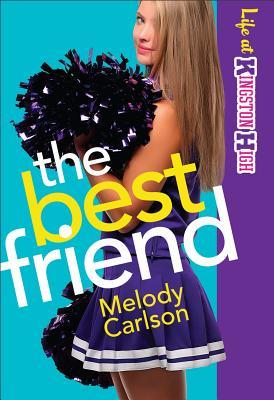 The Best Friend (Life at Kingston High, #2)