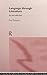 Language Through Literature: An Introduction (Interface)