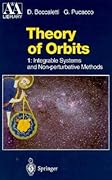 Theory of Orbits: Volume 1: Integrable Systems and Non-perturbative Methods