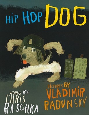 Hip Hop Dog (Hardcover)