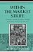 Within the Market Strife: American Catholic Economic Thought from Rerum Novarum to Vatican II (Studies in Ethics and Economics)