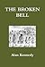 The Broken Bell