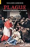 Plague (Black Death & Pestilence in Europe) Plague (Black Death & Pestilence in Europe)