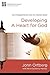 Developing a Heart for God: Life-Changing Lessons from the Wisdom Books (3) (Truth for Today: From the Old Testament)