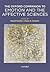 Oxford Companion to Emotion and the Affective Sciences by David Sander