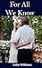 For All We Know by Colin Williams