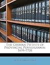 The German Pietists of Provincial Pennsylvania: 1694-1708