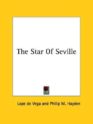 The Star of Seville