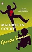 Maigret in Court