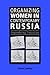 Organizing Women in Contemp...