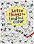 Lots of Things to Find and Color (Usborne Activities)