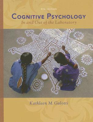 Cognitive Psychology In and Out of the Laboratory (Hardcover)