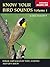 Know Your Bird Sounds, Volume 1 by Lang Elliott