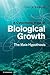 A Cybernetic View of Biological Growth: The Maia Hypothesis