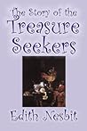 The Story of the Treasure Seekers