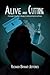 Alive and Cutting by Richard Bryant-Jefferies
