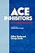 ACE Inhibitors in Hypertension: A Guide for General Practitioners