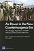 Air Power In The New Counterinsurgency Era: The Strategic Importance Of USAF Advisory And Assistance Missions
