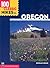 100 Classic Hikes in Oregon: Oregon Coast, Columbia Gorge, Cascades, Eastern Oregon, Wallowas
