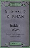 Hidden Selves: Between Theory and Practice in Psychoanalysis (Maresfield Library)