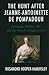The Hunt after Jeanne-Antoinette de Pompadour: Patronage, Politics, Art, and the French Enlightenment