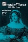 Records of Woman: With Other Poems