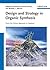 Design and Strategy in Organic Synthesis by Stephen Hanessian