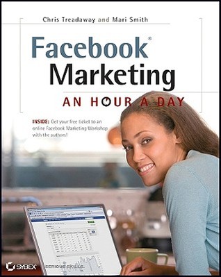 Facebook Marketing: An Hour a Day (Paperback)