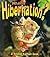 What Is Hibernation? (Science of Living Things)