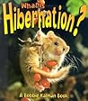 What Is Hibernation? (Science of Living Things)
