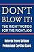 Don't Blow It!: The Right Words For The Right Job