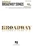 Anthology of Broadway Songs - Gold Edition
